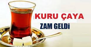 ÇAYKUR’dan Kuru Çaya İki Ayda İkinci Zam: Yüzde 15’lik Artış Yürürlükte